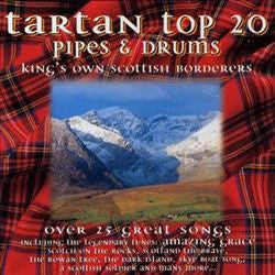 The King's Own Scottish Borderers - Tartan Top Twenty (CD)
