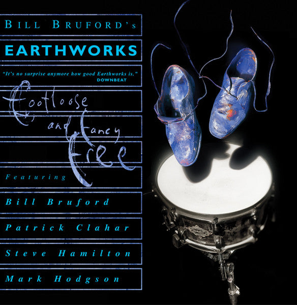 Bill Bruford's Earthworks - Footloose & Fancy Free (CD)