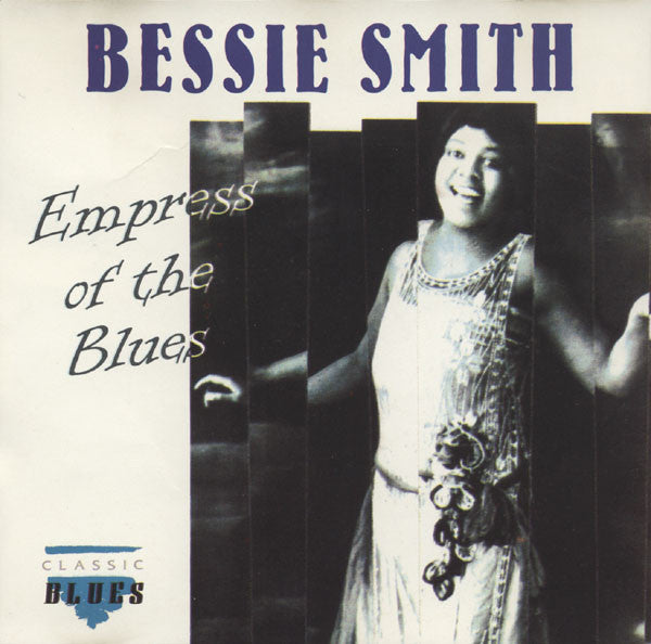 Bessie Smith - Empress of the Blues (CD)