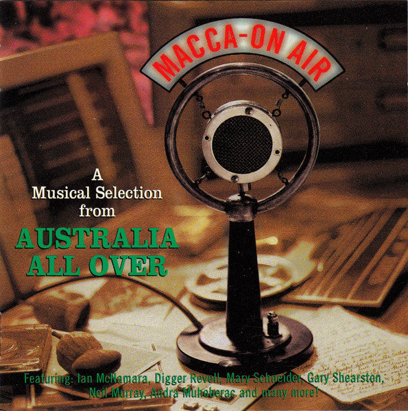 Ian McNamara - Macca-On Air A Musical Selection from Australia All Over (CD)