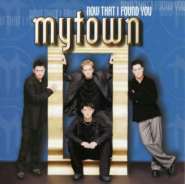 Mytown - Now That I Found You (CD)