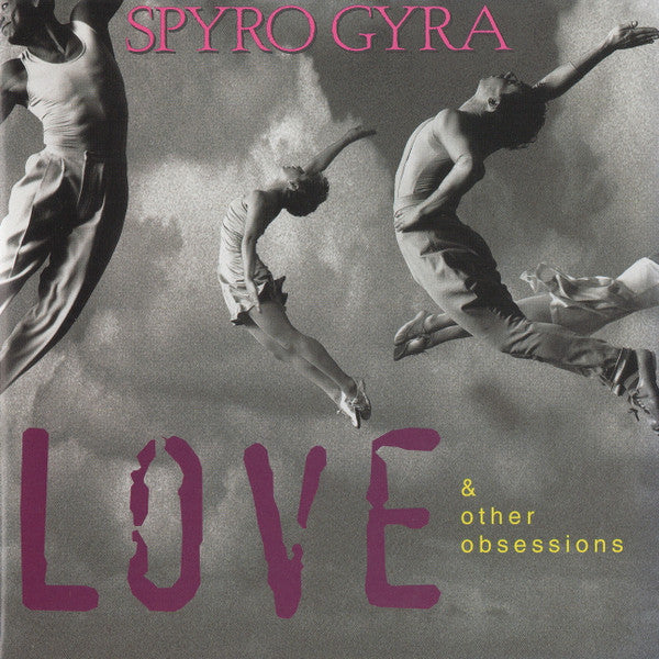 Spyro Gyra - Love & Other Obsessions (CD)