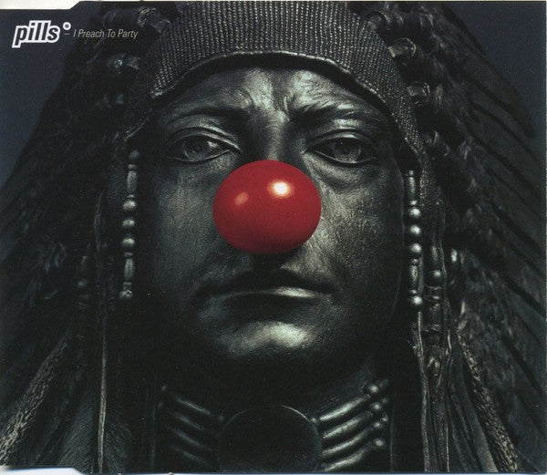 Pills - I Preach to Party (CD)