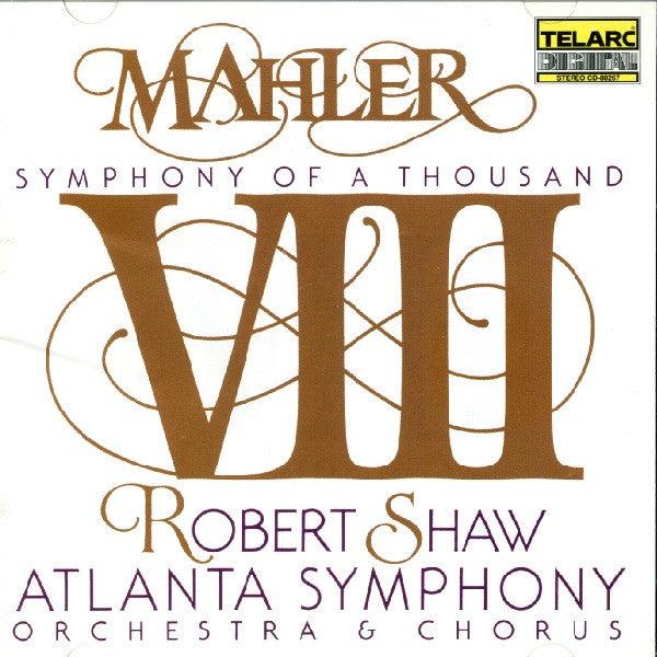 Mahler - Mahler: Symphony No. 8, Symphony of a Thousand (CD)