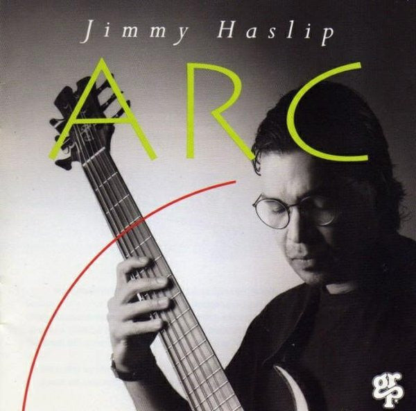 Jimmy Haslip - Arc (CD)