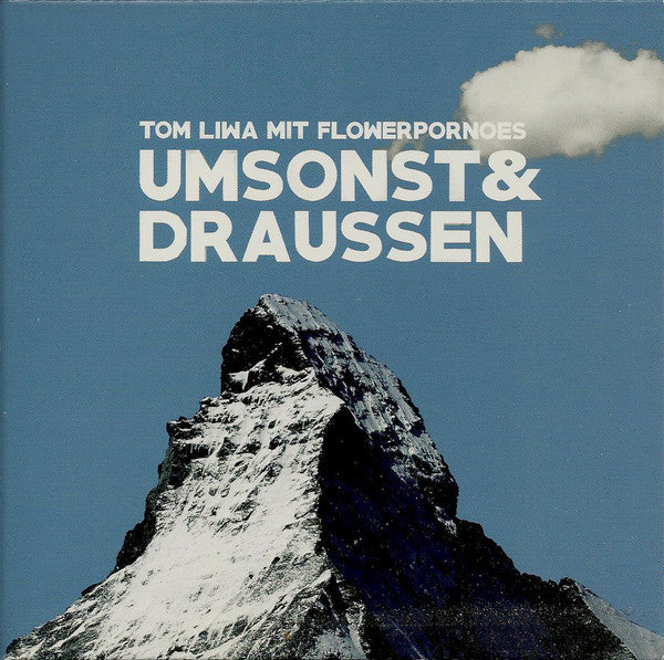 Tom Liwa / Flowerpornoes - Umsonst & Draussen (CD)