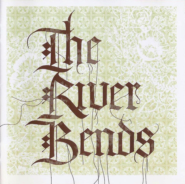 The River Bends - & Flows Into the Sea (CD)