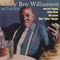 Sonny Boy Williamson / Eric Clapton / Willie Dixon / Otis Spann / Matt Murphy - In Europe With Clapton / Dixon / Spann / Murphy (CD)