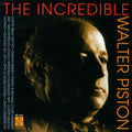 Piston - Walter Piston: The Incredible Flutist, Fantasy, Suite (CD)