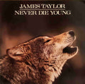 James Taylor - Never Die Young (CD)