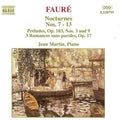Gabriel Faure / Jean Martin - Nocturnes 7-13 / Praeludien (CD)