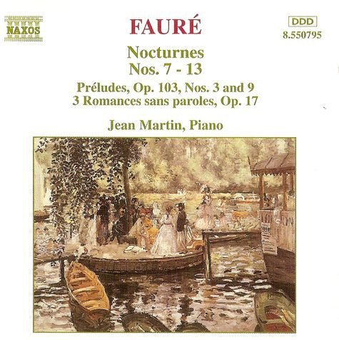 Gabriel Faure / Jean Martin - Nocturnes 7-13 / Praeludien (CD)