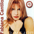 Fabiana Cantilo - Lo Mejor De (CD)