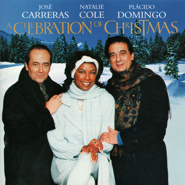 Jose Carreras / Natalie Cole / Placido Domingo - A Celebration of Christmas (CD)