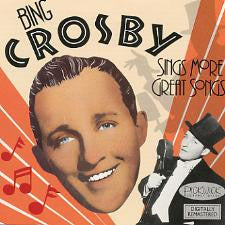 Bing Crosby - Sings More Great Songs (CD)