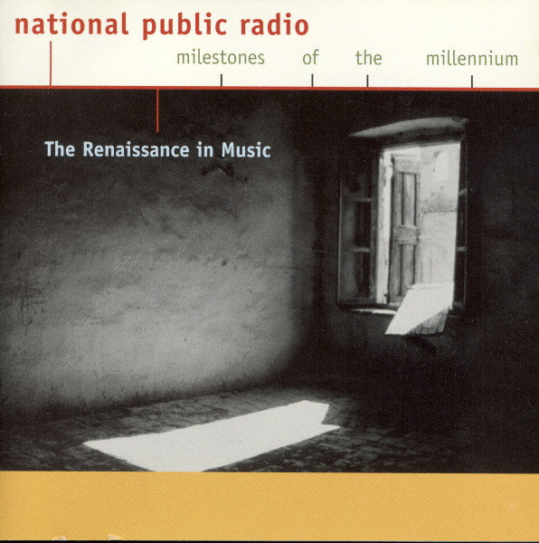 Guillaume Dufay - The Renaissance In Music (National Public Radio Milestones Of The Millennium) (CD)
