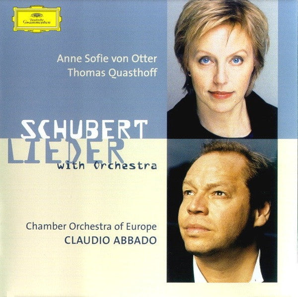 Franz Schubert / Anne Sofie von Otter / Thomas Quasthoff / The Chamber Orchestra Of Europe / Claudio Abbado - Schubert Lieder with Orchestra (CD)