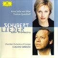 Franz Schubert / Anne Sofie von Otter / Thomas Quasthoff / The Chamber Orchestra Of Europe / Claudio Abbado - Schubert Lieder with Orchestra (CD)