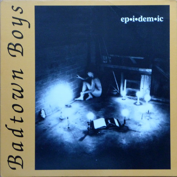 Badtown Boys - Epidemic (CD)