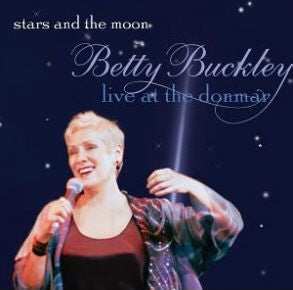 Betty Buckley - Stars and the Moon (Live at the Donmar) (CD)