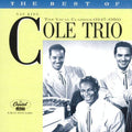 Cole - The Best of the Nat King Cole Trio: The Vocal Classics, (1947-1950) (CD)