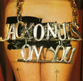 Jack'O'Nuts - On You (CD)