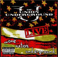 The Union Underground - Live...One Nation Underground (CD)