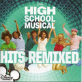 The High School Musical Cast - High School Musical - Hits Remixed - Exclusive CD (CD)
