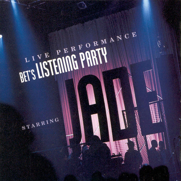 Jade - BET's Listening Party Staring Jade Live Performance (CD)