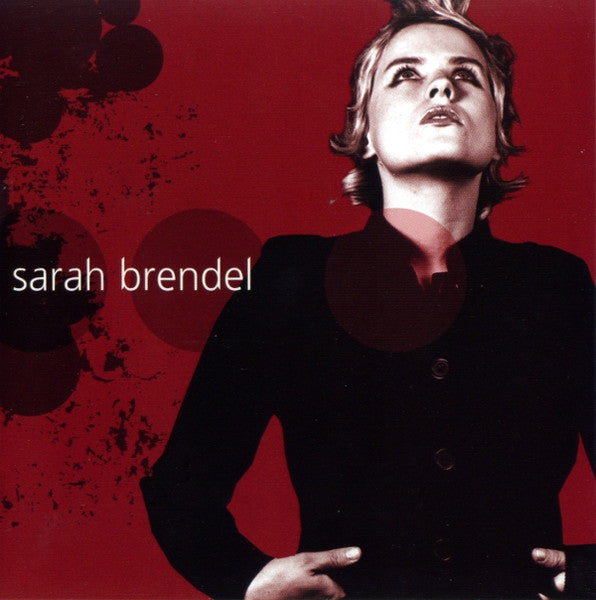 Sarah Brendel - Sarah Brendel (CD)