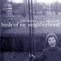 The Innocence Mission - Birds of My Neighborhood (CD)