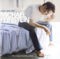 Michael Feinstein - Only One Life (CD)