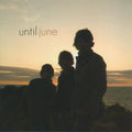 Until June - Until June (CD)