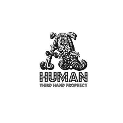 A.Human - Third Hand Prophecy (CD)