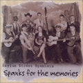 Asylum Street Spankers - Spanks for the Memories (CD)