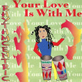 Rhythmcentric - Your Love Is With Me (CD)