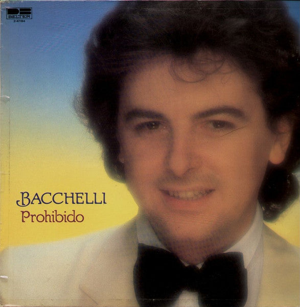 Bacchelli - Prohibido (CD)