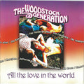 Woodstock Generation: All the Love in the World (CD)
