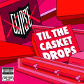 Clipse - Til The Casket Drops (CD)