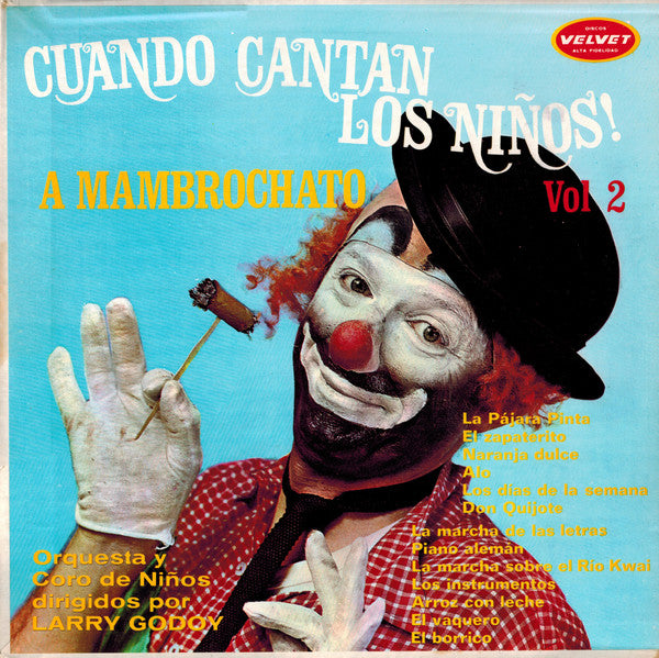 Coro de Ninos y Orquesta / Larry Godoy - Cuando Cantan Los Ninos 2 (CD)