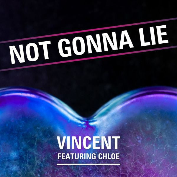Vincent International - Not Gonna Lie (CD)