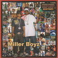 Miller Boyz - Hip Hop History (CD)