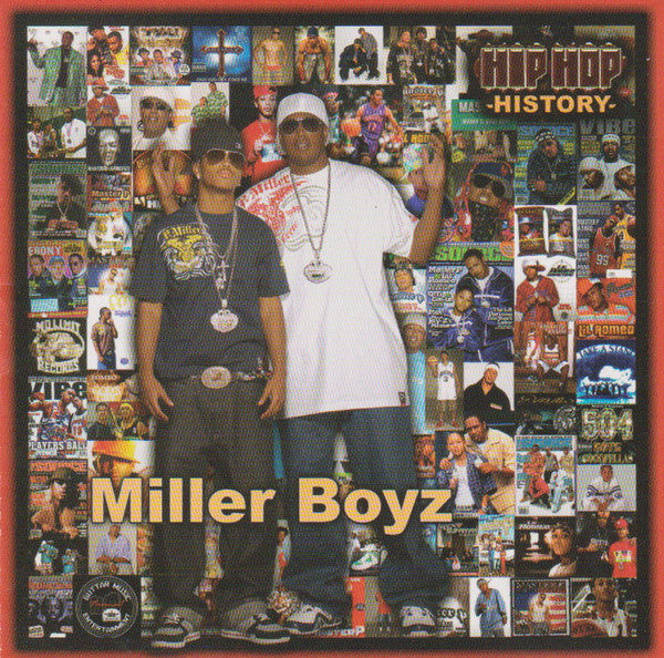 Miller Boyz - Hip Hop History (CD)
