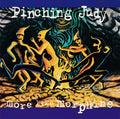 Pinching Judy - More Like Morphine (CD)