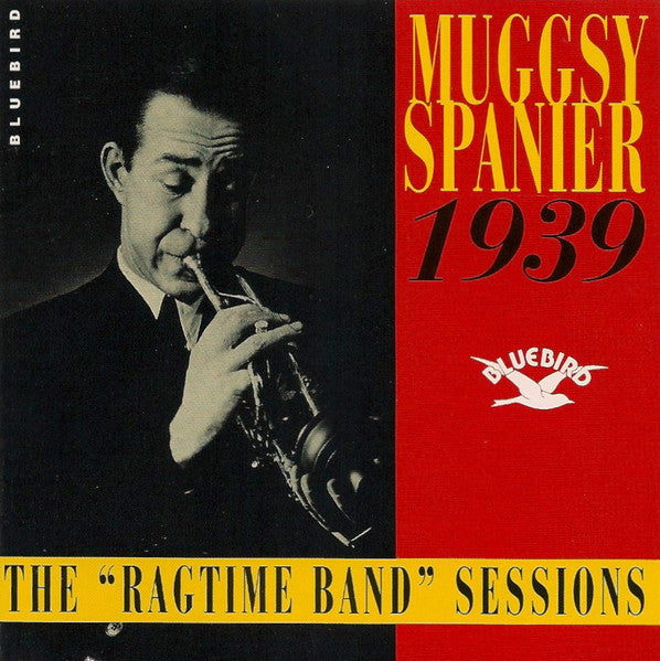 Muggsy Spanier - The Ragtime Band Sessions 1939 (CD)