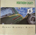 Northern Lights - Wrong Highway Blues (CD)