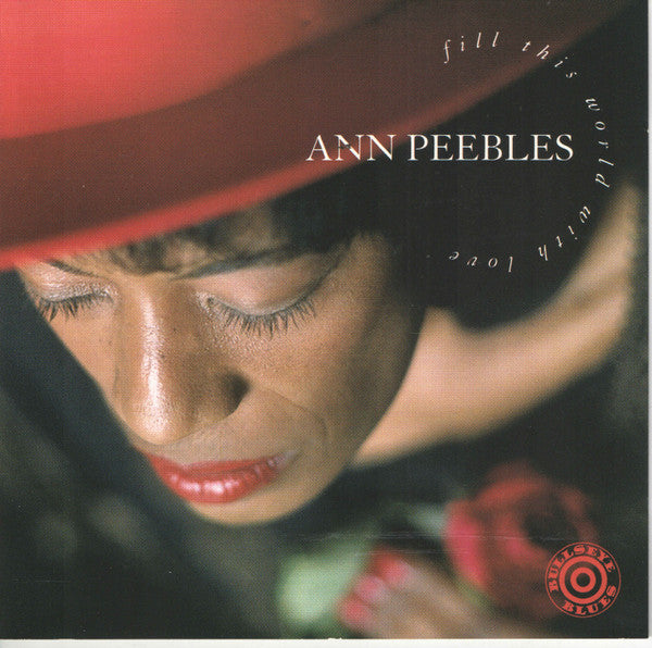 Ann Peebles - Fill This World With Love (CD)