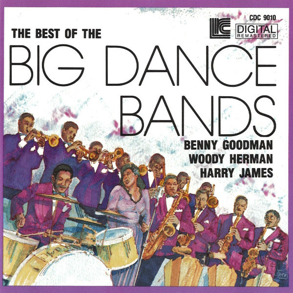 Benny Goodman / Woody Herman / Harry James - Best of the Big Dance Bands (CD)
