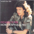 Michele Rosewoman Trio - Occasion to Rise (CD)