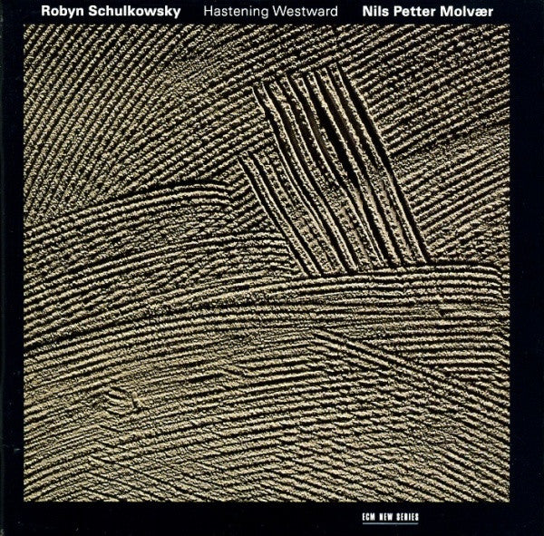 Robyn Schulkowsky / Nils Petter Molvær - Hastening Westwards (CD)
